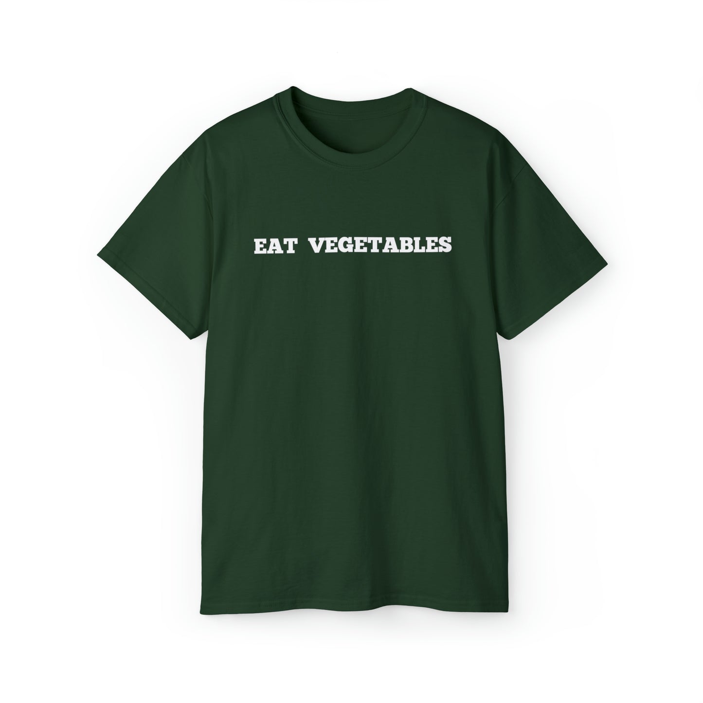 EAT VEGETABLES